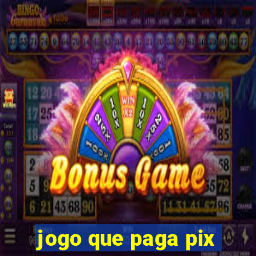 jogo que paga pix